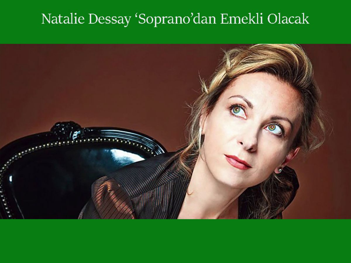 Natalie Dessay, 2025 yılında 60 yaşına geldiğinde klasik müzikten